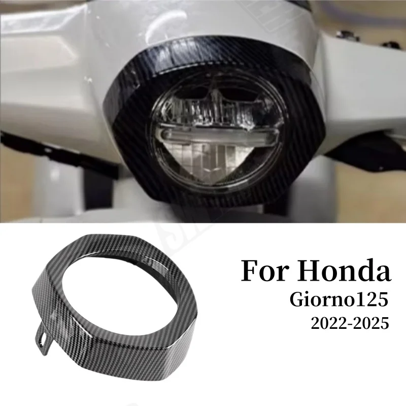 

For Honda Giorno125 2022-2025Carbon Fiber Headlight Frame Protective Cover Water Transfer Printing Cover Motorcycle Accessories