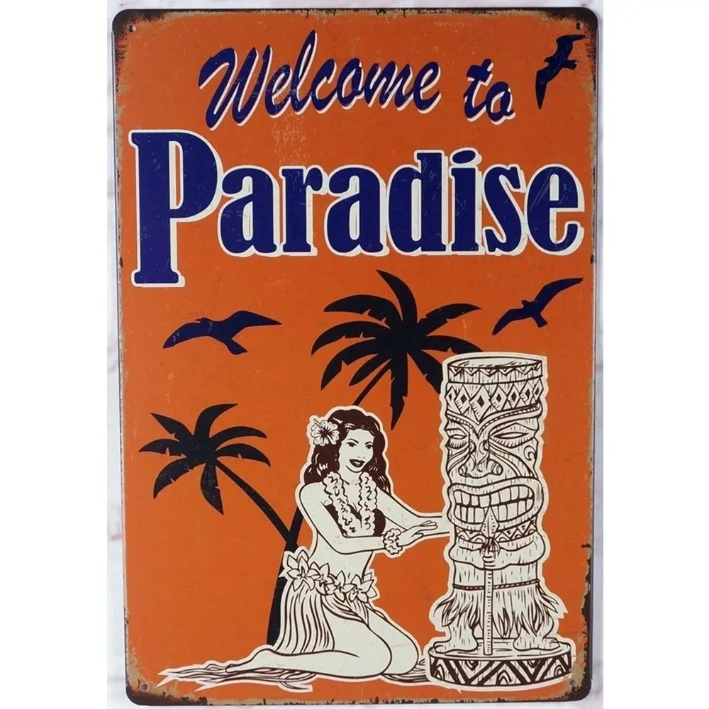 Welcome to Paradise Hawaii Tiki Themed Bar Decorative Metal Sign 20 x 30 cm sign