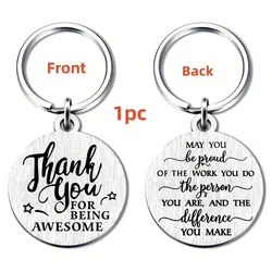 1pc New Employee Coworker Staff Appreciation Keychain Gifts For Women Men Stainless Steel Thank You For Being Awesome Present