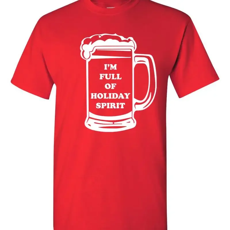 I'm Full of Holiday Spirit Beer Mug Drinking Merry Christmas Men's T Shirt 1715