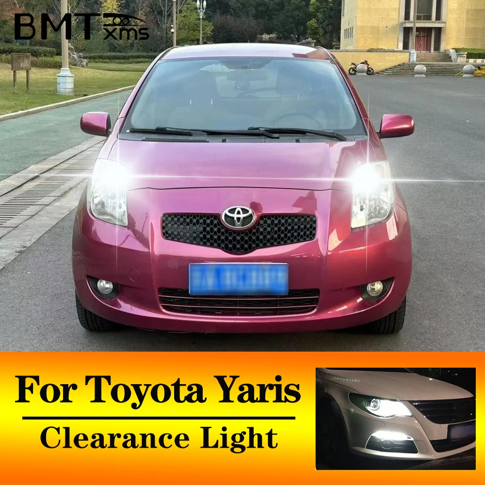 BMTxms 2pcs T10 W5W LED Parking Lamp For Toyota Yaris 2007 2008 2009 2010 2011 Car Clearance Lights 6000K 12V Side Marker Bulbs
