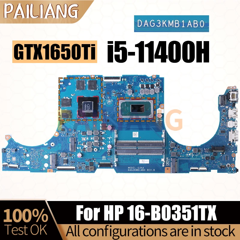 For HP 16-B0351TX Notebook Mainboard DAG3KMB1AB0 SRKT1 i5-11400H GTX1650Ti N18P-G61-A-A1 Laptop Motherboard Full Tested