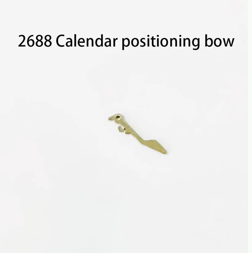 

Watch accessories Swiss original 2688 movement calendar positioning bow ETA2688 double calendar movement calendar rod