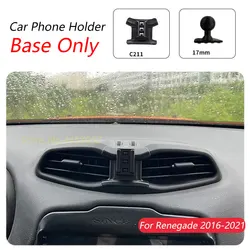 For JEEP Renegade 2016-2021 Car Phone Holder Special Fixed Bracket Base 17mm Not Blocking Air Outlet Interior Accessories