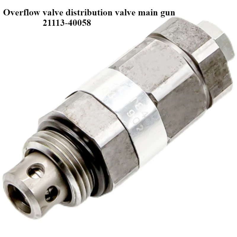 21113-40058 is suitable for E200B/E120/E312/E315/E200B overflow valve distribution valve main gun