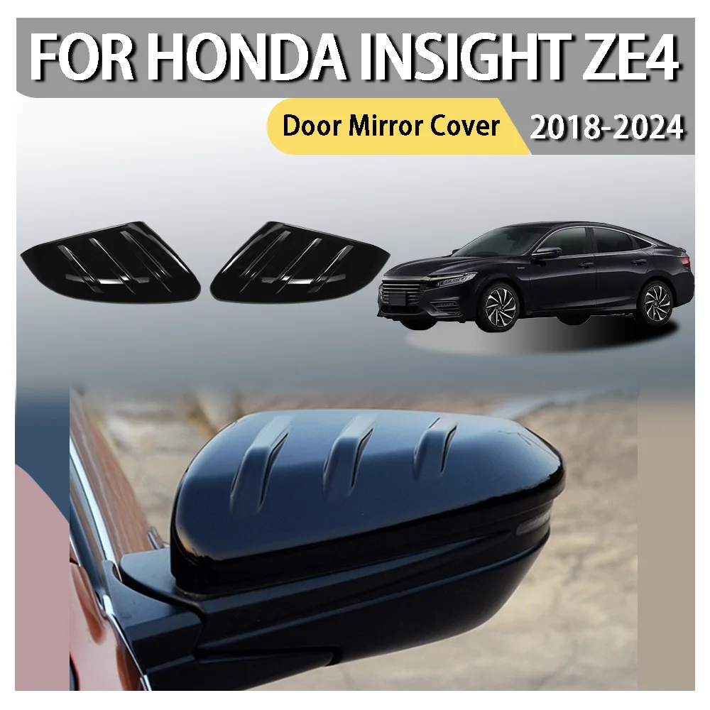 

Door Mirror Cover Trim For Honda Insight ZE4 2018 2019 2020 2021 2022 2023 2024 Car Decoration Car Upgrade Cars Accessories ABS