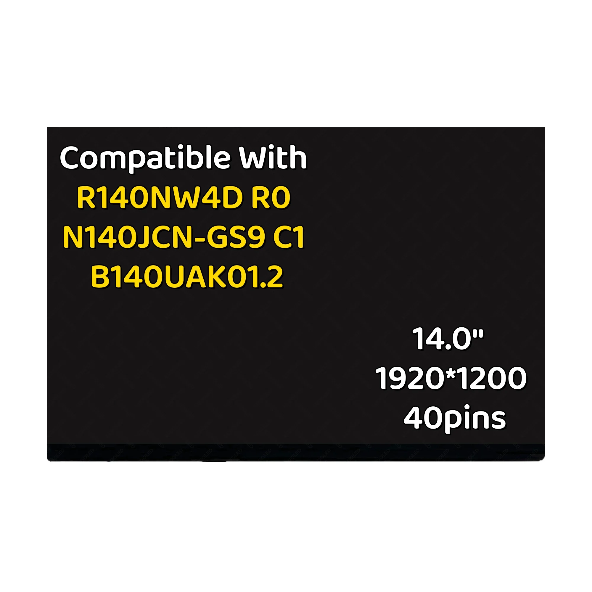 14.0'' Compatible With R140NW4D R0 N140JCN-GS9 C1 B140UAK01.2 On-Cell Touch Screen Digitizer Assembly 1920*1200 40pins