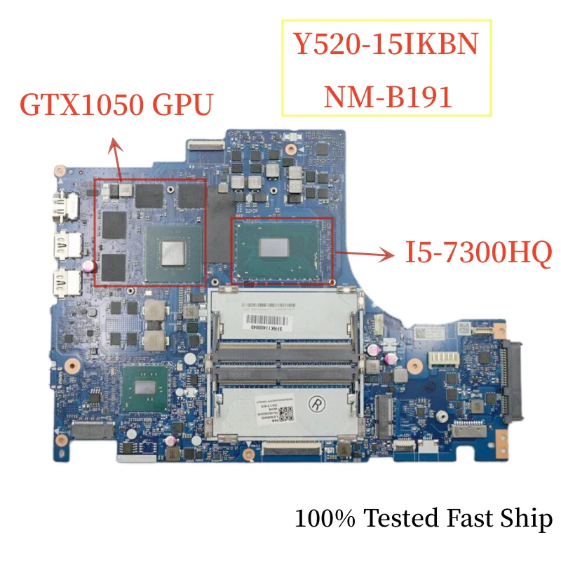 

NM-B191 For Lenovo Y520-15IKBN Laptop Motherboard 5B20N00246 With I5-7300 CPU+GTX1050 Mainboard 100% Tested Fast Ship