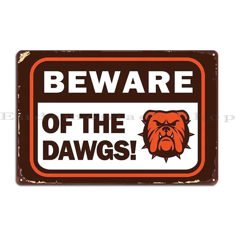 Beware Of The Dawgs…