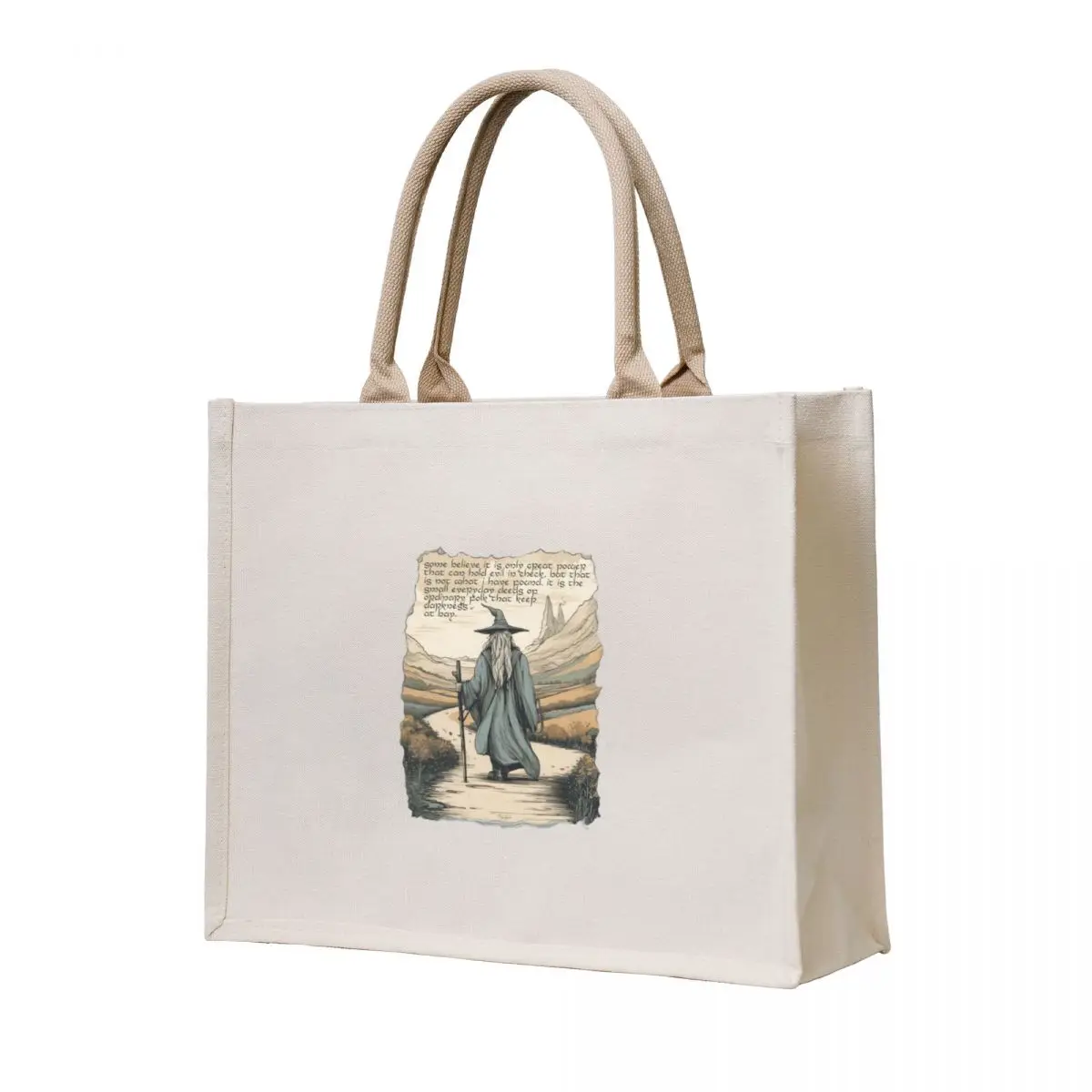 

The Wizard - Quote - It is the small everyday deeds of ordinary folk that keep darkness at bay - Fantasy Tote Bag