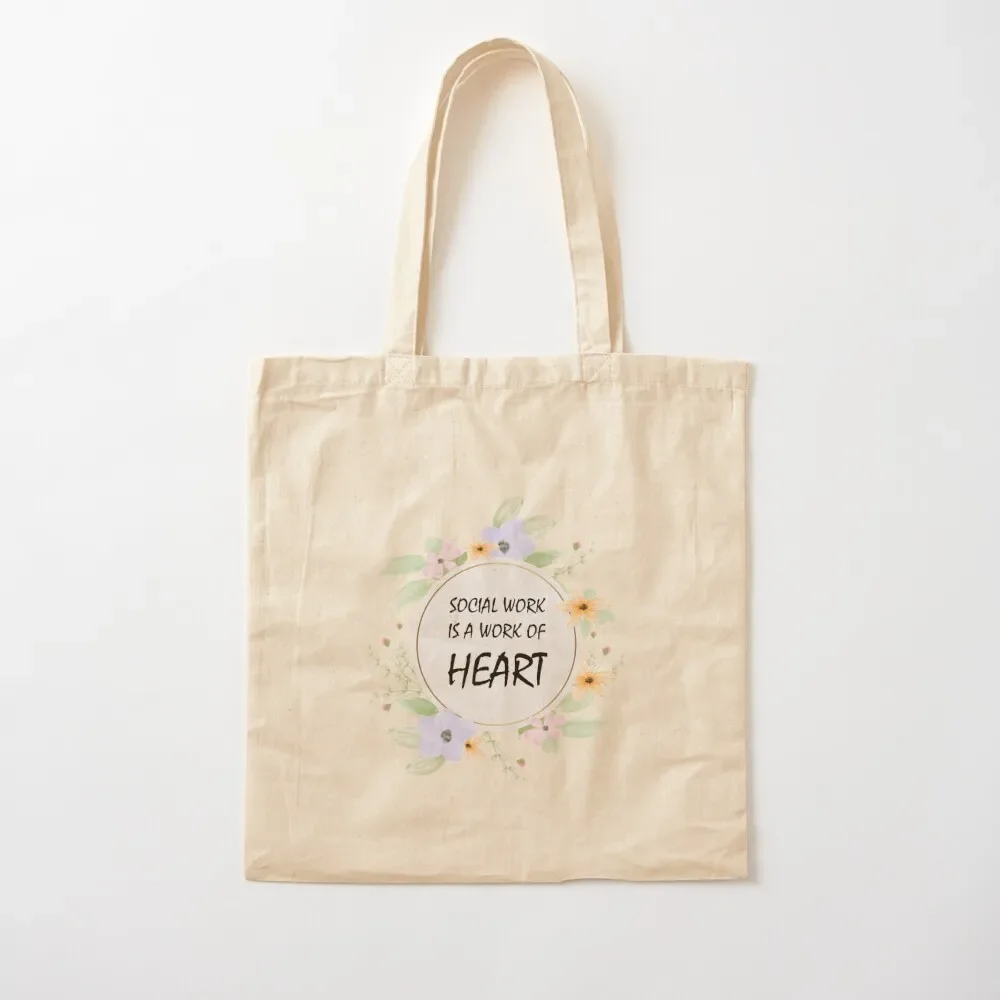 

Social Work Is A Work Of Heart Tote Bag Women's handbag canvas tote Tote Bag