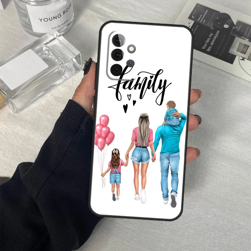 Baby Mom Daughter Girl Son Dad Case For Samsung Galaxy A53 A33 A23 A13 A14 A24 A34 A54 A52 A32 A22 A12 A51 A71 A21S Cover