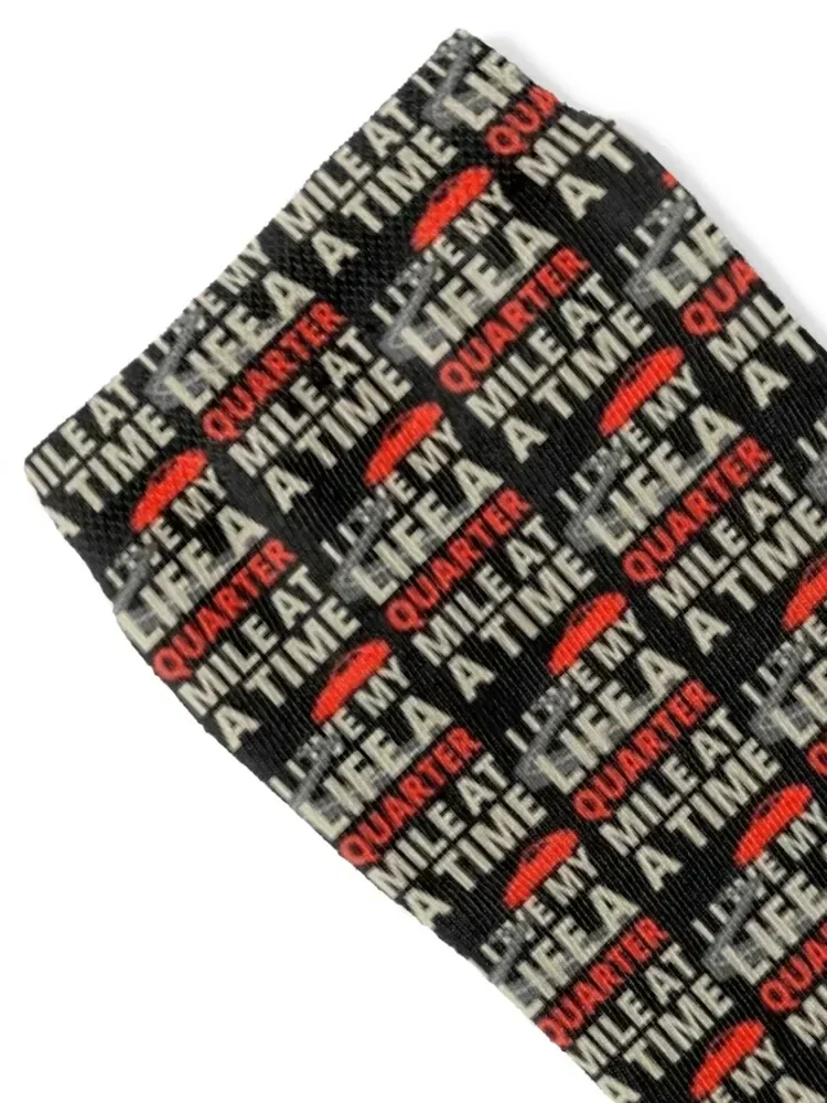 I Live My Life A Quarter Mile At A Time Fast And The Furious Socks funny sock Run Men Socks Women's