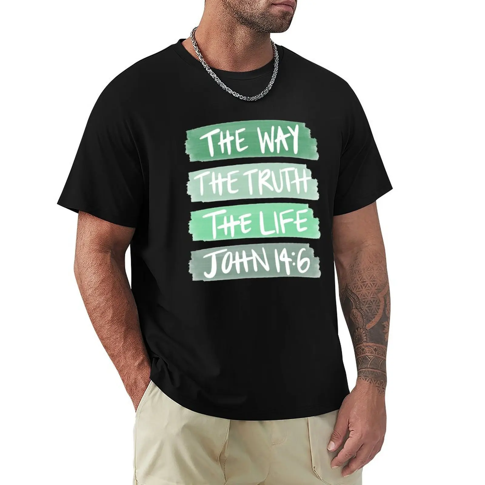 

John 14:6 The Way, Truth, and Life Green Paint Strokes T-Shirt All Weather Casual Short Sleeve