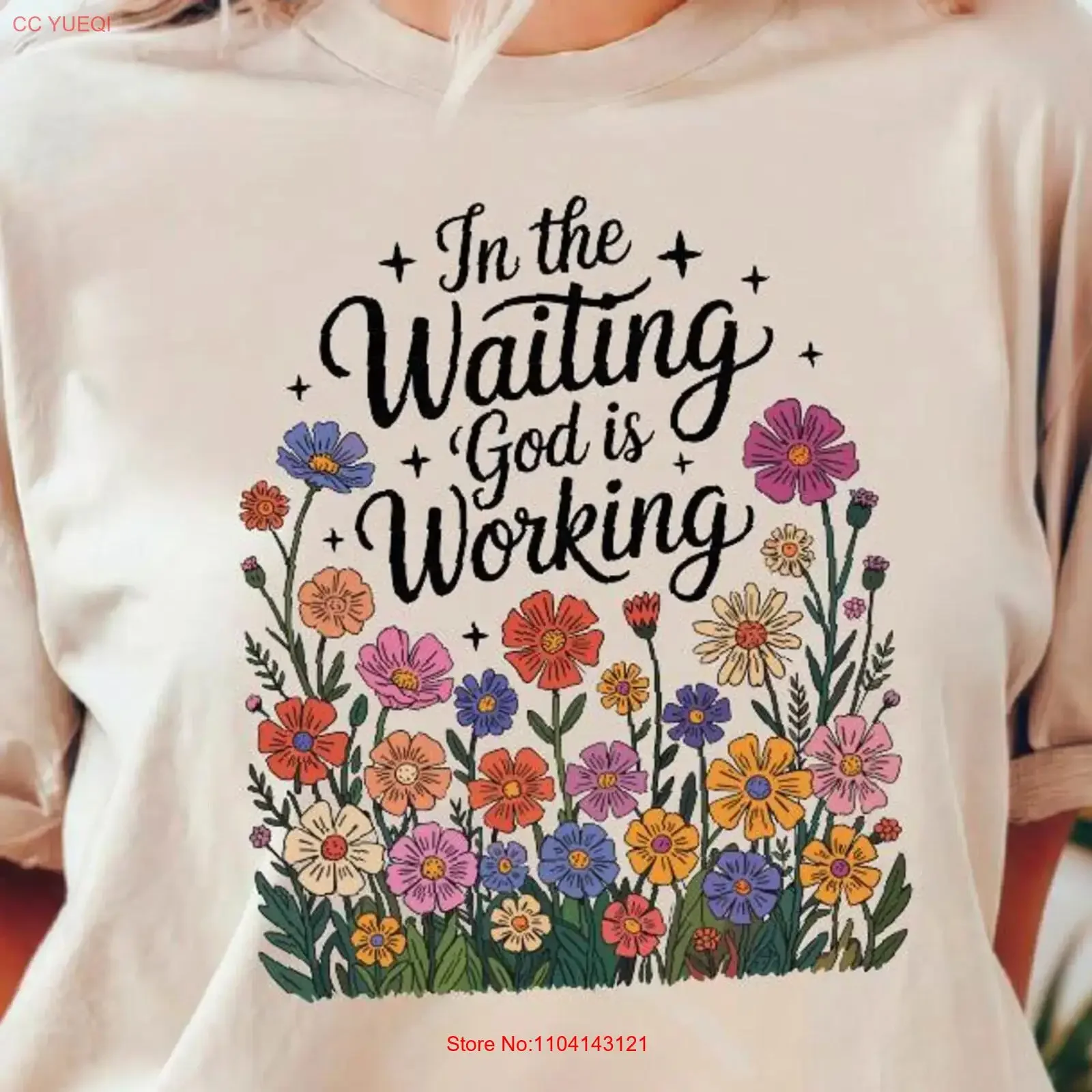 In The Waiting God Is Working T Shirt Christian Faith Bible Verse Religion Church  vintage Washed Stretched