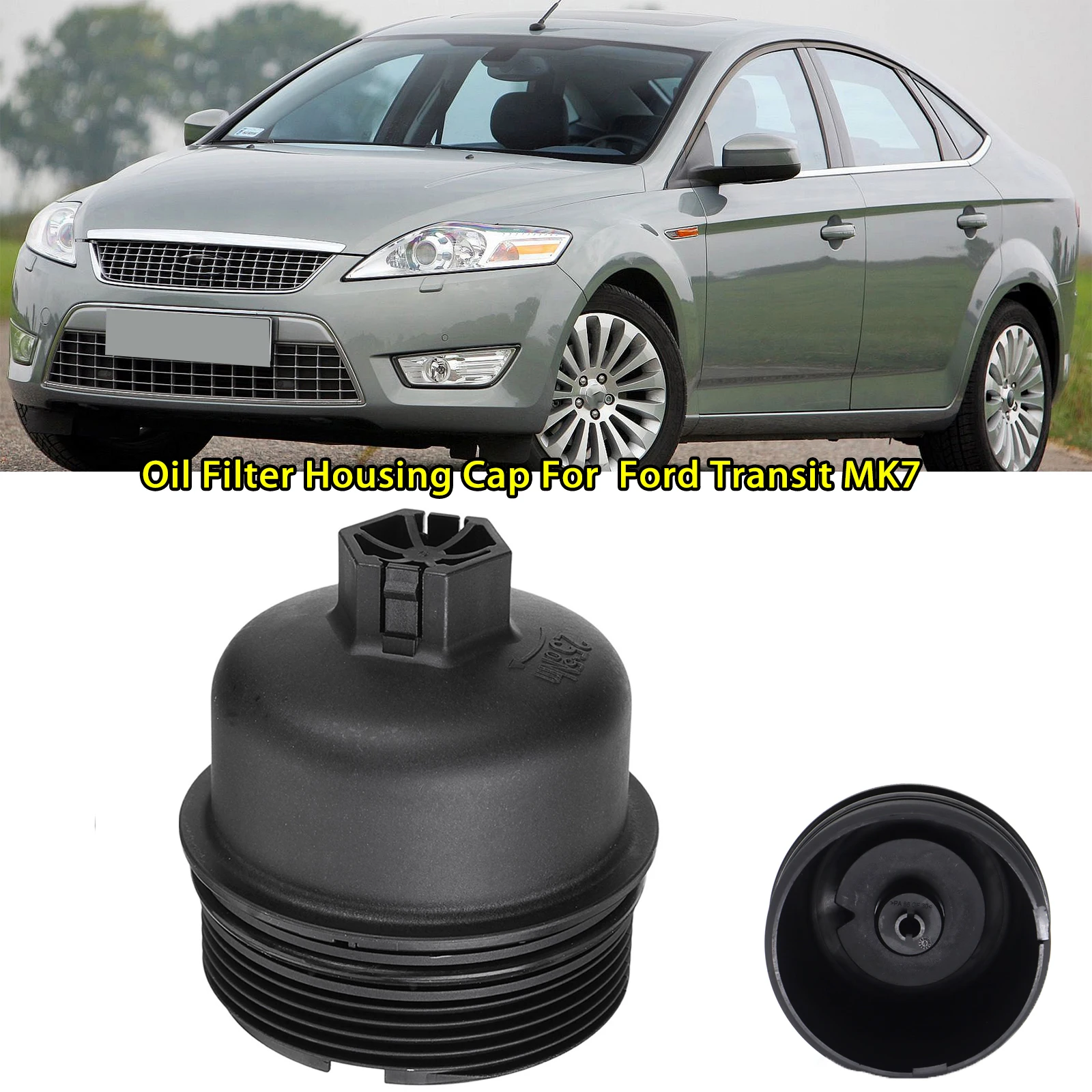 For Ford Mondeo MK4 Transit MK7 2006 2007 2008 2009 2010-2016 Citroën Berlingo C2 C3 C4 C5 C8 Oil Filter Housing Cap 3M5Q6737AA