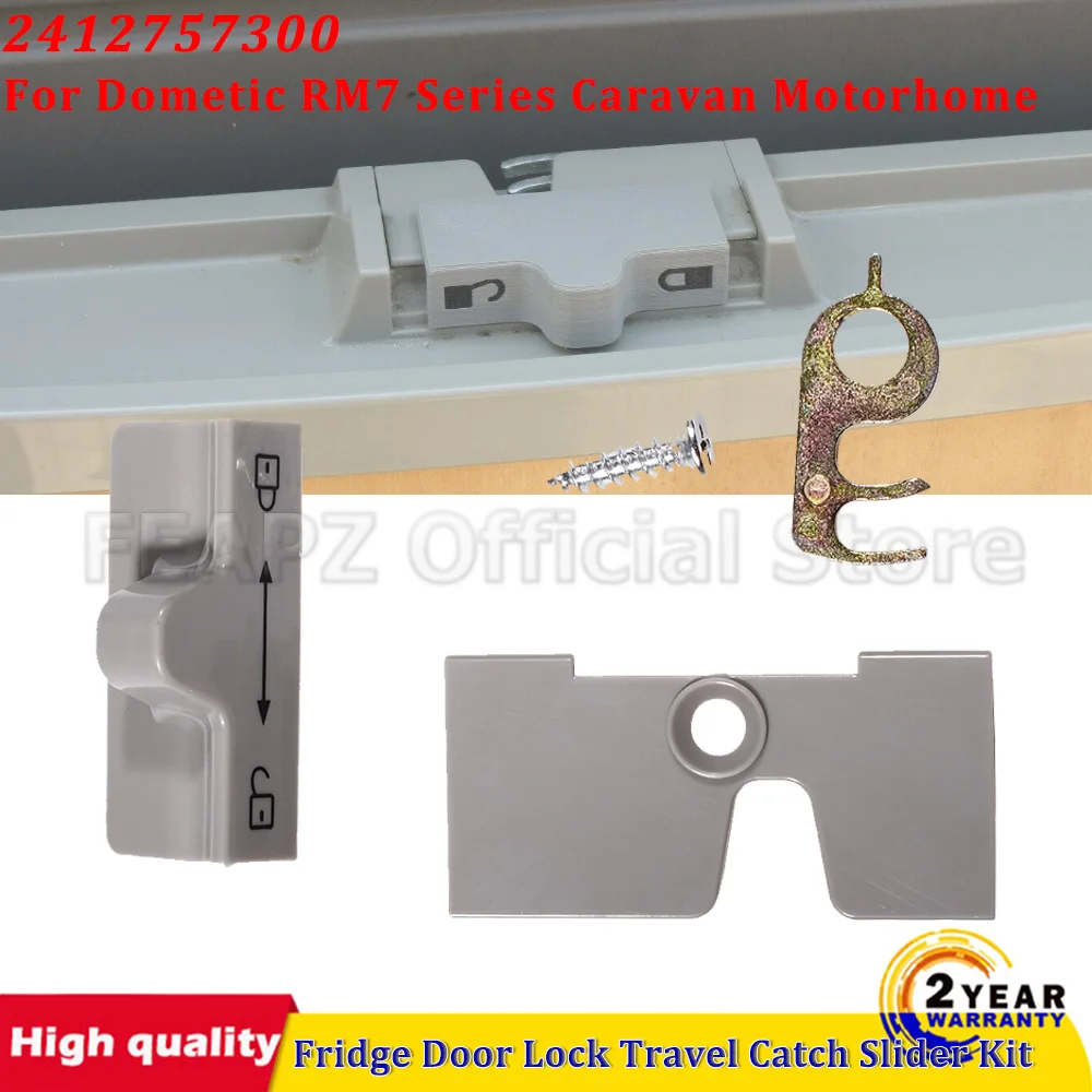 

Suitable For Dometic RM7 Series Caravan Motorhome Assembly Fridge Door Lock Travel Catch Slider Kit 2412757300