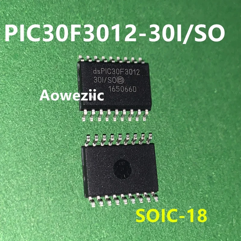 1PCS DSPIC30F3012-30I/SO SOIC-18 MCU processor microcontroller chip IC brand new original