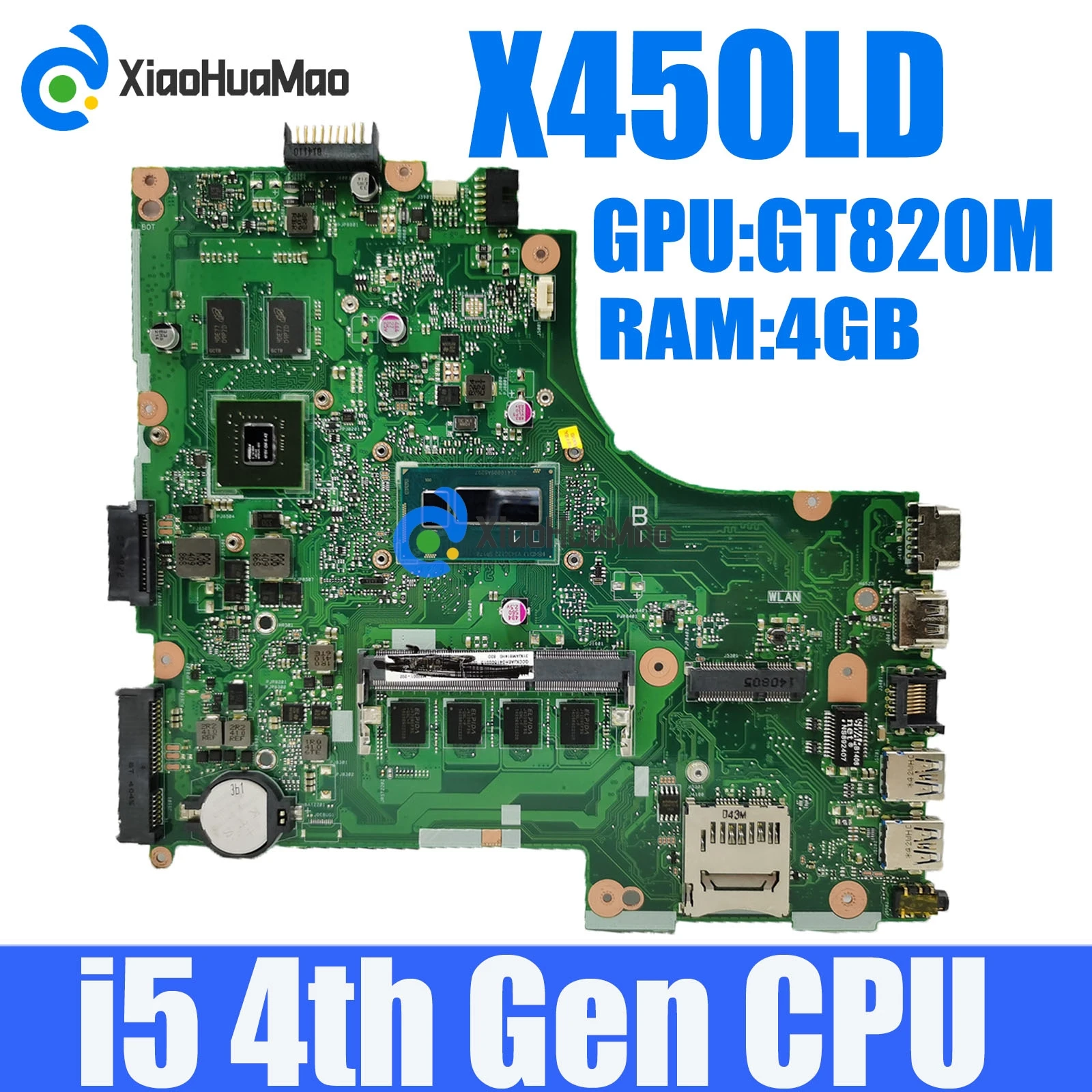 

X450LD i5-4th Gen CPU GT820M-V2G GPU 4GB-RAM Материнская плата ASUS X450LC A450LD P450LD K450LD F450LD X450LA материнская плата для ноутбука