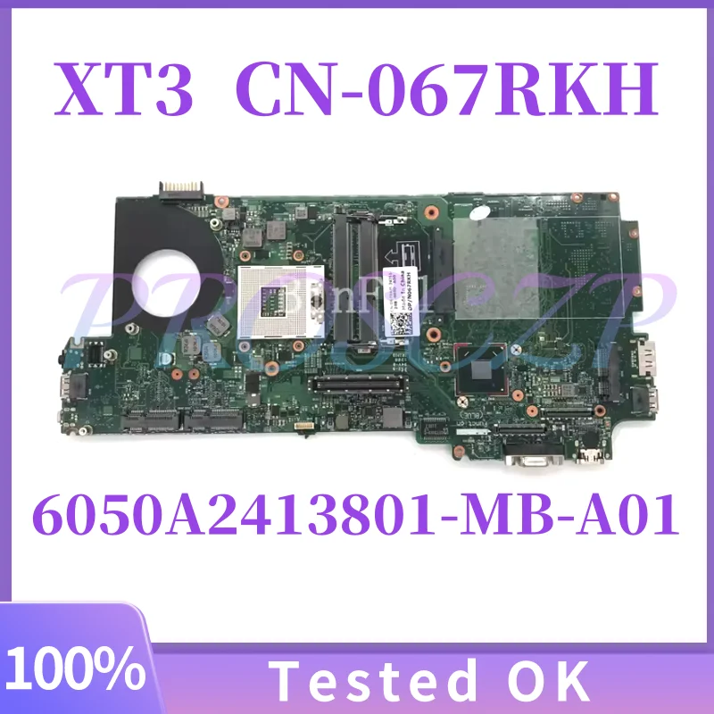 CN-067RKH 067RKH 67RKH Placa-mãe de alta qualidade para laptop Dell Latitude XT3 6050A2413801-MB-A01 SLJ4M 100% totalmente testada OK
