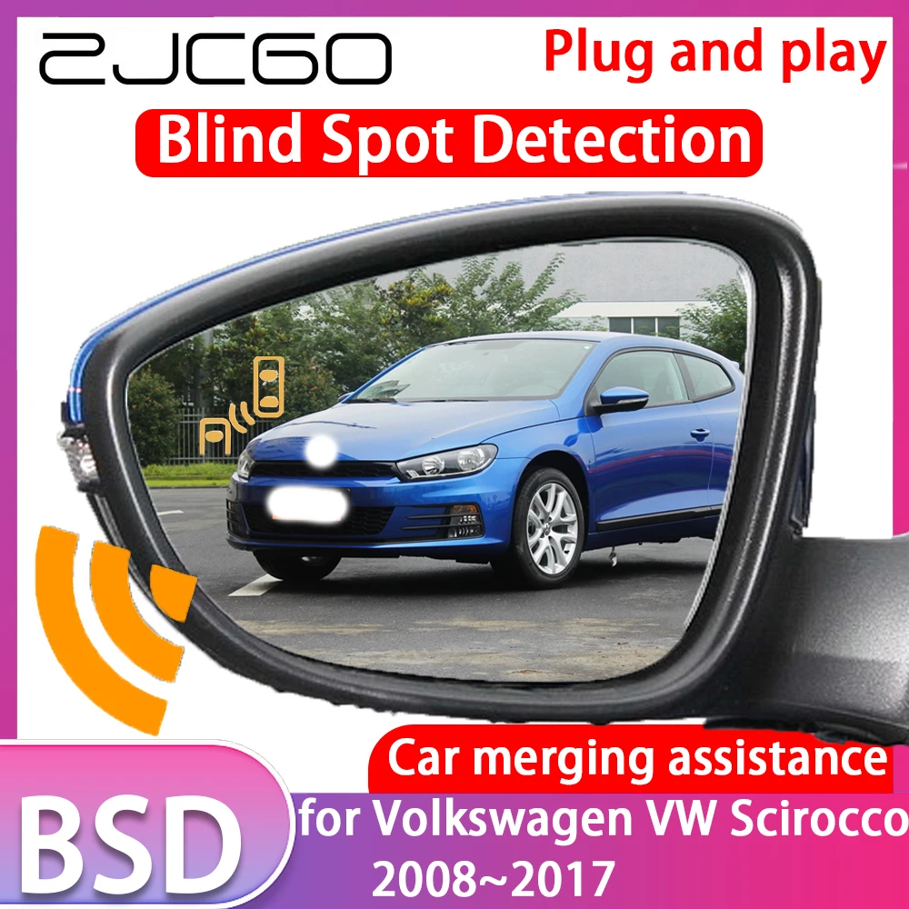 

ZJCGO for Volkswagen VW Scirocco 2008-2017 Blind Spot Detection Car BSD BSA BSM System Driving Warning Radar Alert Mirror