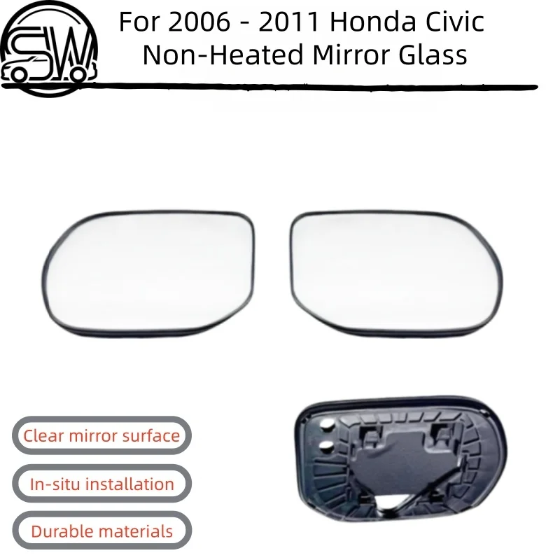 

For 2006 2007 2008 2009 2010 2011 Honda Civic Non-Heated Mirror Glass