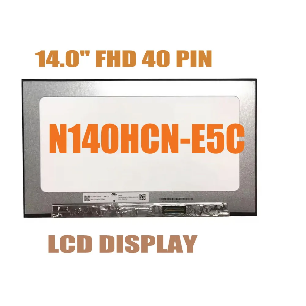 14.0 Inch Touch Laptop LCD Screen N140HCN-E5C B140HAK03.1 For Dell Latitude 5400 5420 7400 Display 40pins FHD Replacement