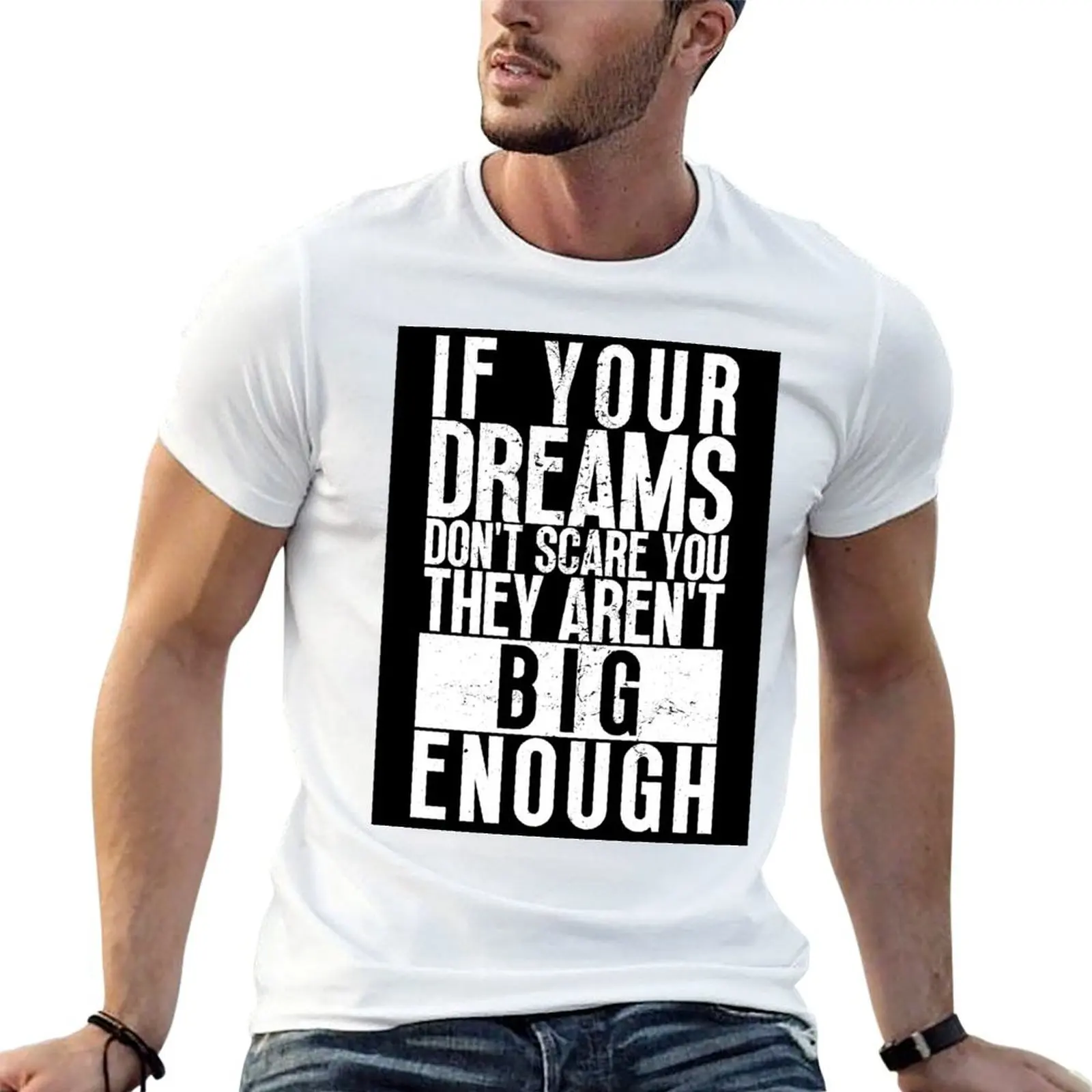 

Dream Big T-Shirt t shirts for man slim fit man t shirt designer T-Shirt