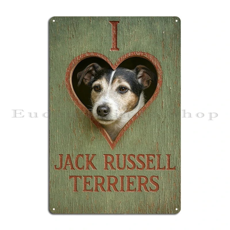 I Love Jack Russell Terriers Augie Dog Metal Plaque Poster Party Plates Living Room Designer Wall Decor Mural Tin Sign Poster