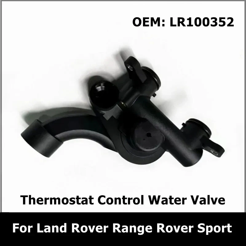 

LR100352 Thermostat Control Water Valve Accessories For Land Rover Range Rover For Jaguar For Land Rover 5.0L S/C V8