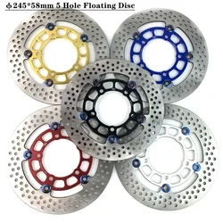 Universal Motorcycle CNC 5 holes Floating disc 245mm*58mm brake disc For Honda Yamaha BWS Rsz Jog Force Scooter Modification