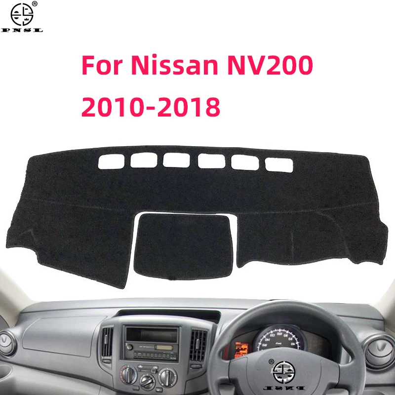 For Nissan NV200 Evalia Vanette Chevrolet City Express 2010~2017 2018 Car Dashboard Cover Pat Dash Board Mat Carpet Dashmat Cape