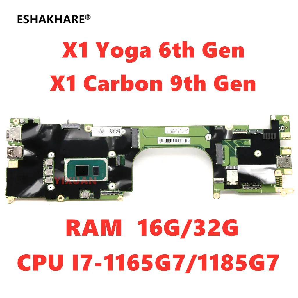 لوحة أم ThinkPad X1 Carbon 9th Gen/X1 YOGA 6th Gen مع وحدة المعالجة المركزية I5 1135G7/I7 1165G7/1185G7، ذاكرة الوصول العشوائي 16G أو 32G. اختبار 100% موافق