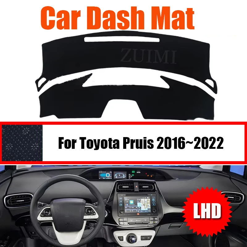 

ZUIMI Dashboard Cover Dash Mat Dashmat Dash Board Cover Pad Sun Shade For Toyota Pruis 2016~2022 LHD RHD