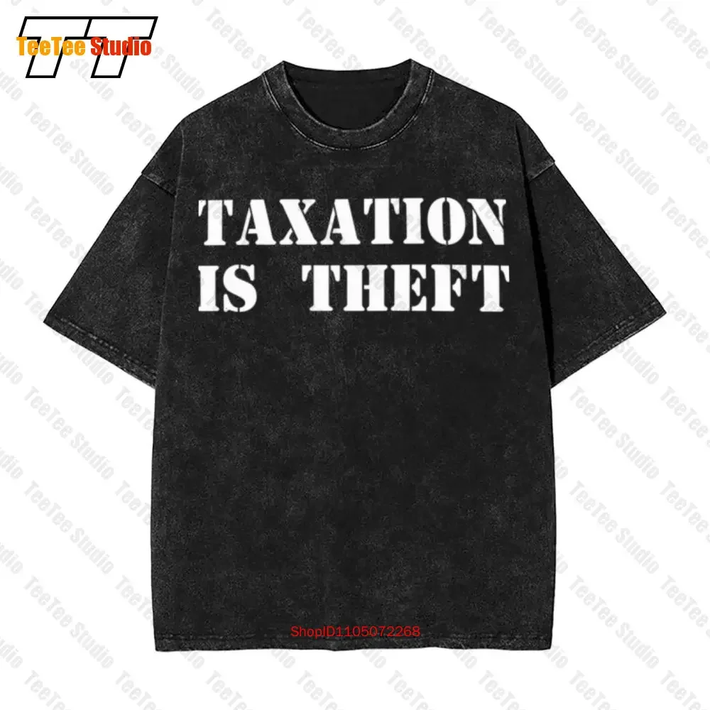 Taxation Is Theft Vintage Oversized T-Shirt Libertarian Meme Anti Taxes Liberty Tea Party Ron Paul J32H