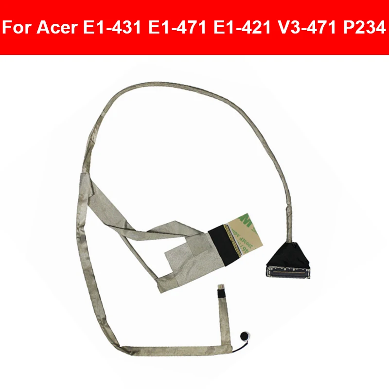 

Video screen LVDS Flex Cable For Acer E1-431 E1-471 E1-421 V3-471 P234 gateway NE46R laptop LCD LED Display Ribbon DD0ZQSLC000