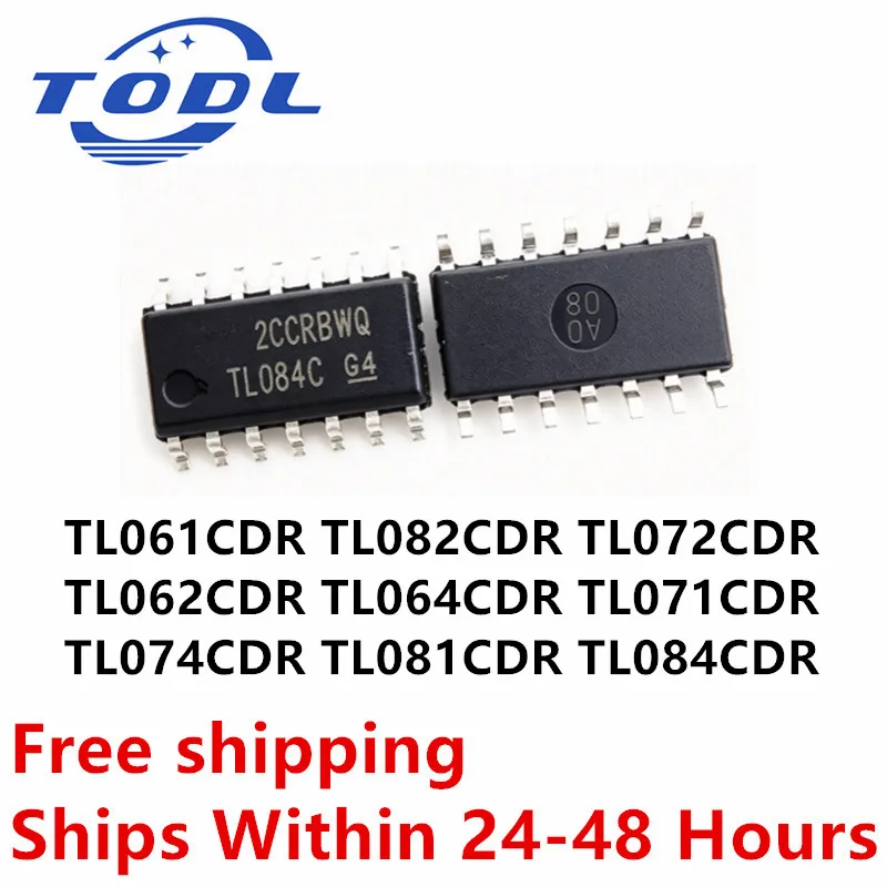 10pcs TL074CDR TL081CDR TL082CDR TL084CDR TL072CDR TL061CDR TL062CDR TL064CDR TL071CDR TL072C TL061C TL062C TL064C TL071C TL074C
