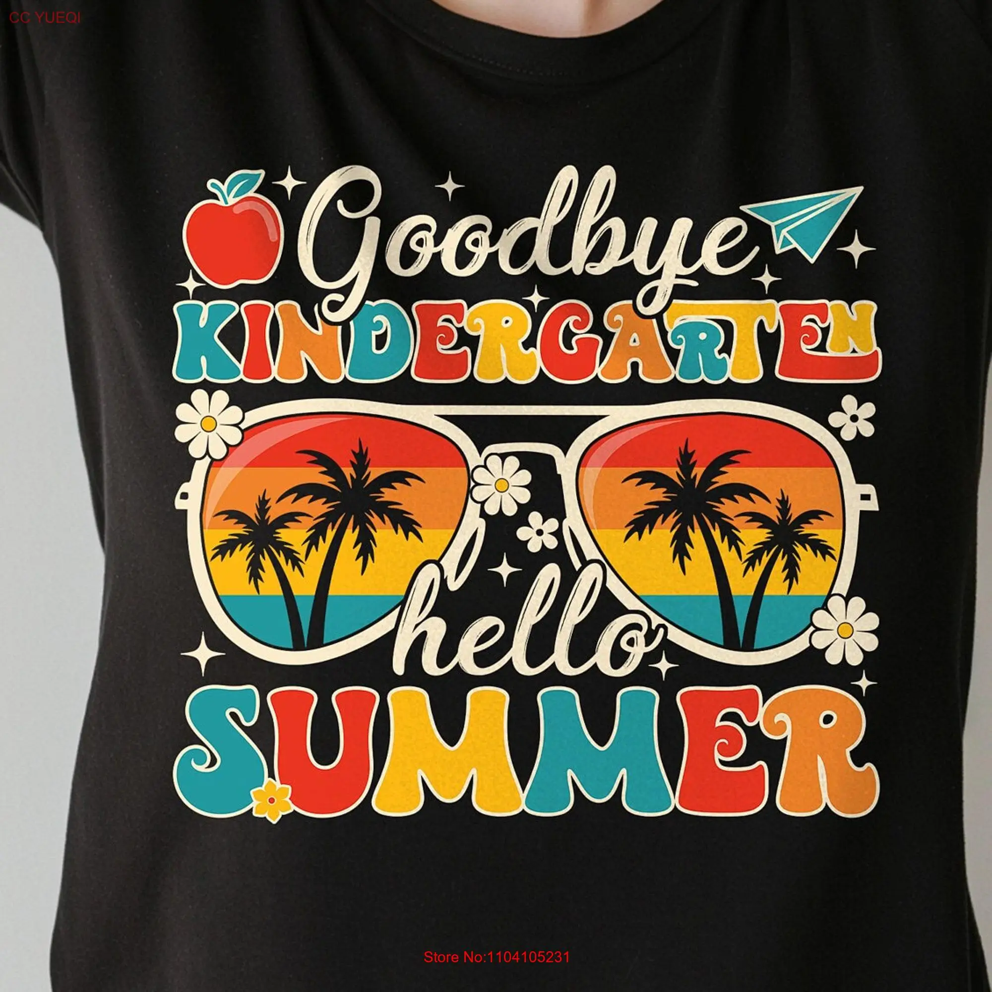 Goodbye Kindergarten Hello Summer T Shirt School s Out For Happy Last Day Of Holiday long or short sleeves