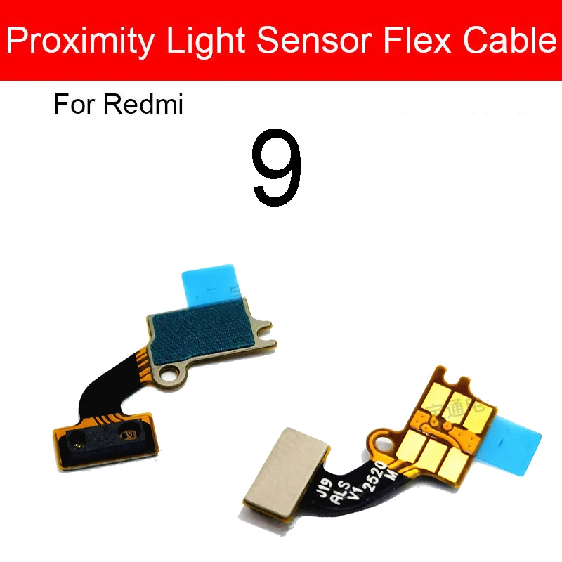 Proximity Sensor Flex Cable For Xiaomi Redmi 6 Pro 6A 8A 9 10X Light Ambient Flex Cable For Redmi Note 8 8T 9 9T 9S Pro 4G 5G