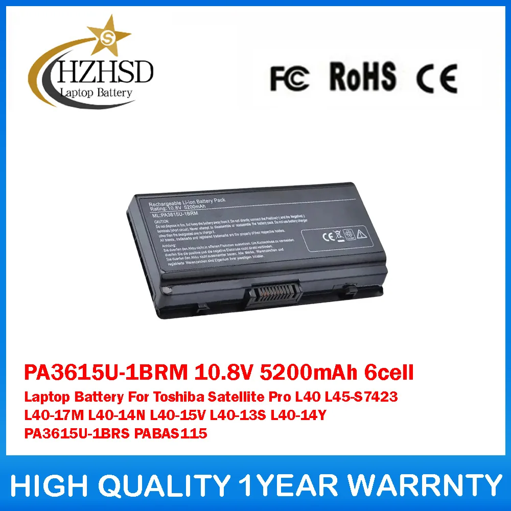 

PA3615U-1BRM 10.8V 5200mAh 6cell Laptop Battery For Toshiba Satellite Pro L40 L45-S7423 L40-17M L40-14N L40-15V L40-13S L40-14Y