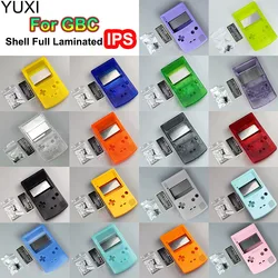 YUXI 1Set Plastic House Shell For Gameboy Color For GBC Shell Full Laminated IPS Highlight Screen Dedicated No Need To Cut Shell