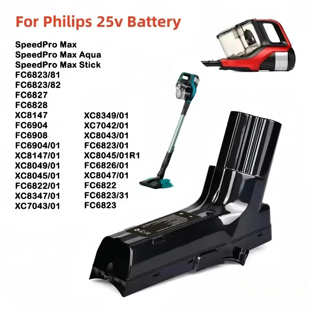 High Capacity 25.2V 6800mAh Battery for Philips XC8147/01 XC8347/01 FC6826/01 FC6904 SpeedPro Max Vacuum.
