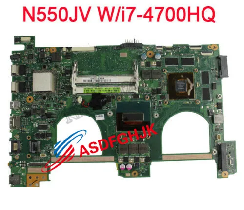 

For ASUS G550JK N550JK N550JV Motherboard i7-4700HQ Mainboard motherboard 100% TESED OK