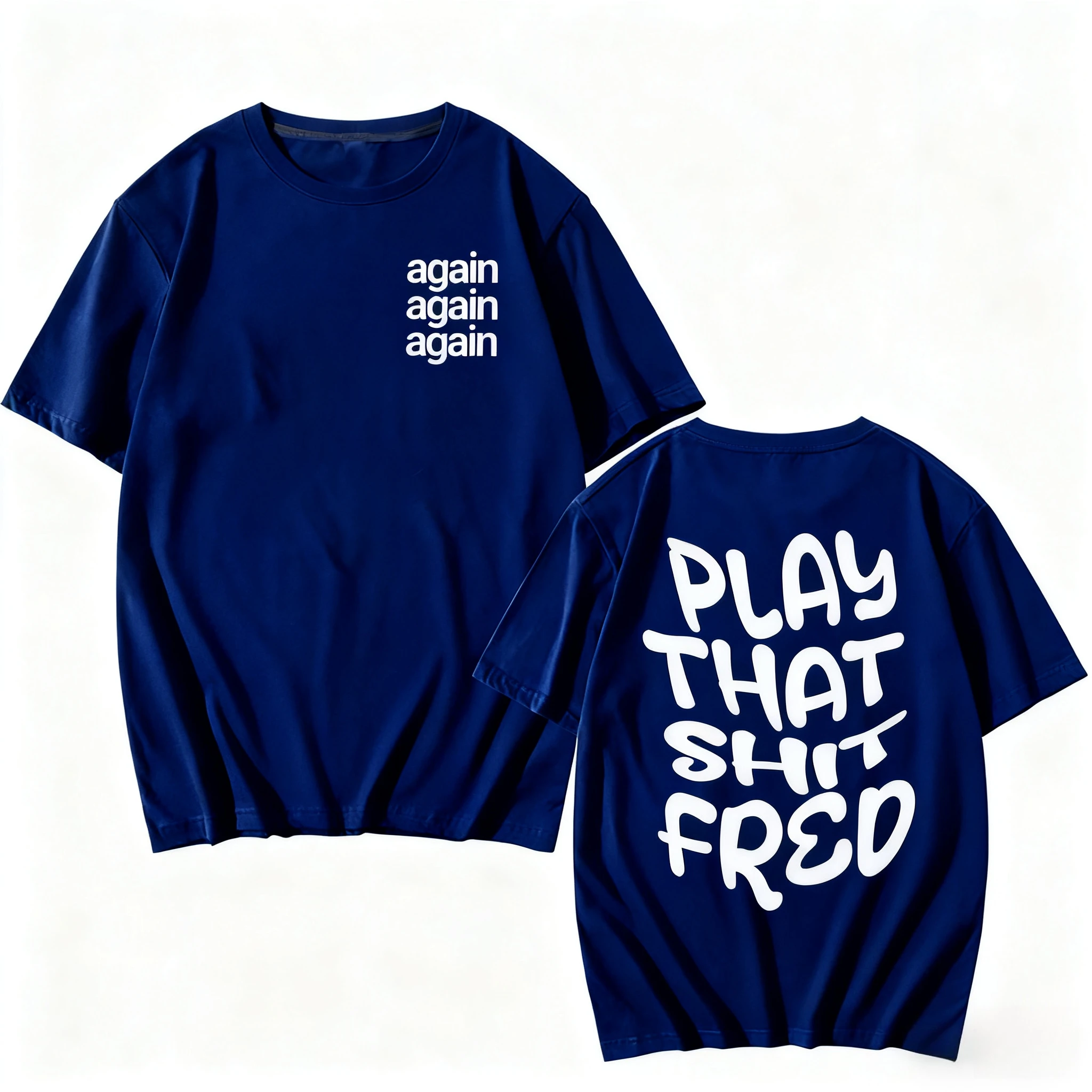 تي شيرت Play That Sh_t Fred Again تي شيرت Camiseta Hombre قطني بأكمام قصيرة للرجال والنساء تي شيرت ملابس صيفية بياقة دائرية