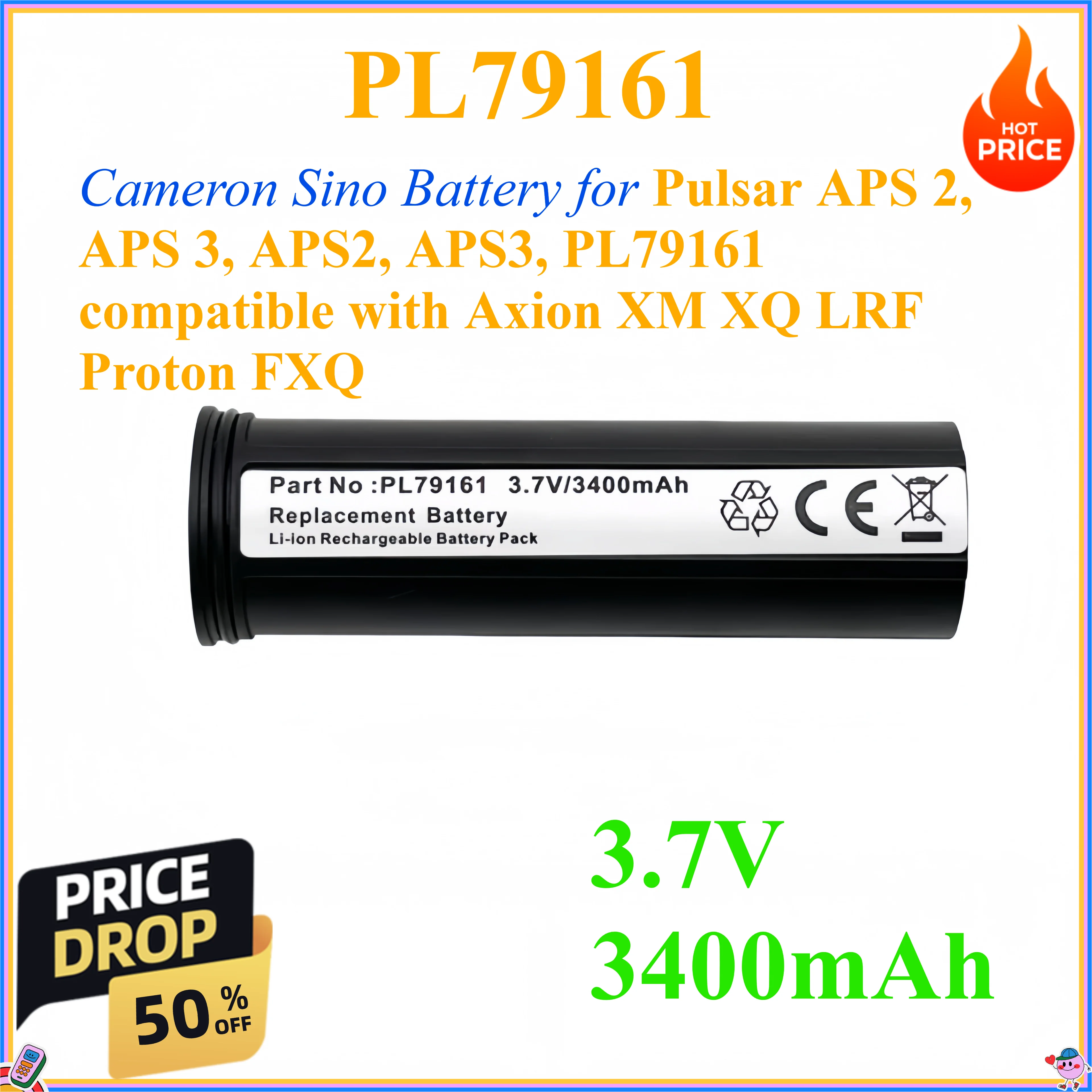 

3.7V 3400mAh Cameron Sino Battery for Pulsar APS 2, APS 3, APS2, APS3, PL79161 compatible with Axion XM XQ LRF Proton FXQ