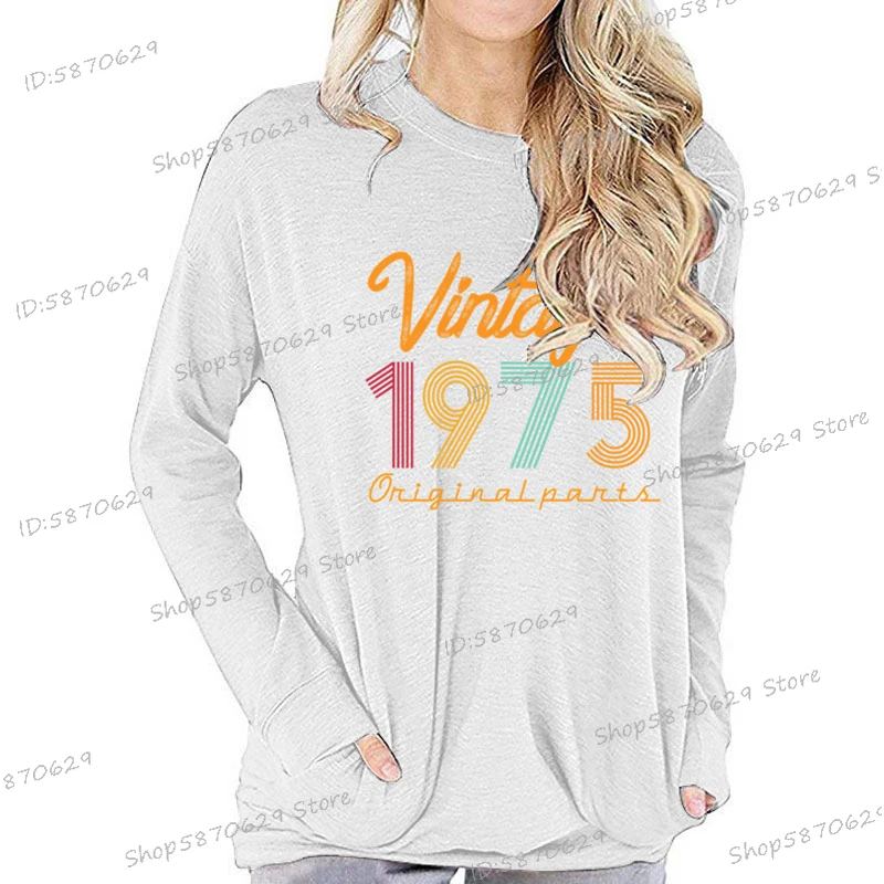 Women's T-Shirt Vintage 1975 Oniginal Parts Round Neck Loose Long Sleeve Shirts Funny Female 50 Years Old Anniversary T-shirt