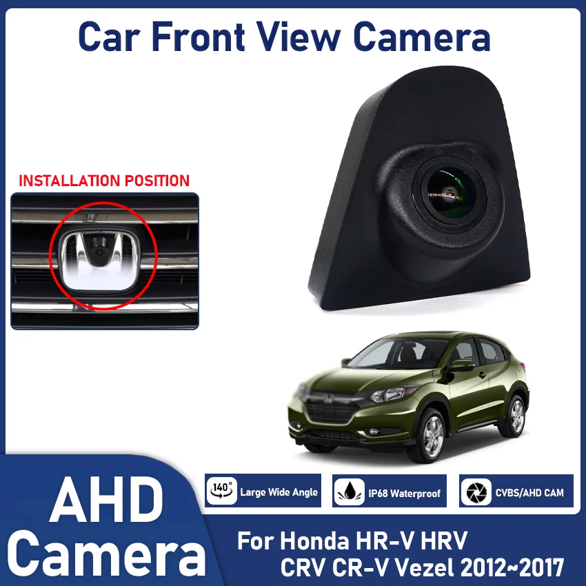 Car Front View LOGO Parking Camera AHD 1080P Night Vision for Honda HR-V HRV CRV CR-V Vezel 2012 2013 2014 2015 2016 2017