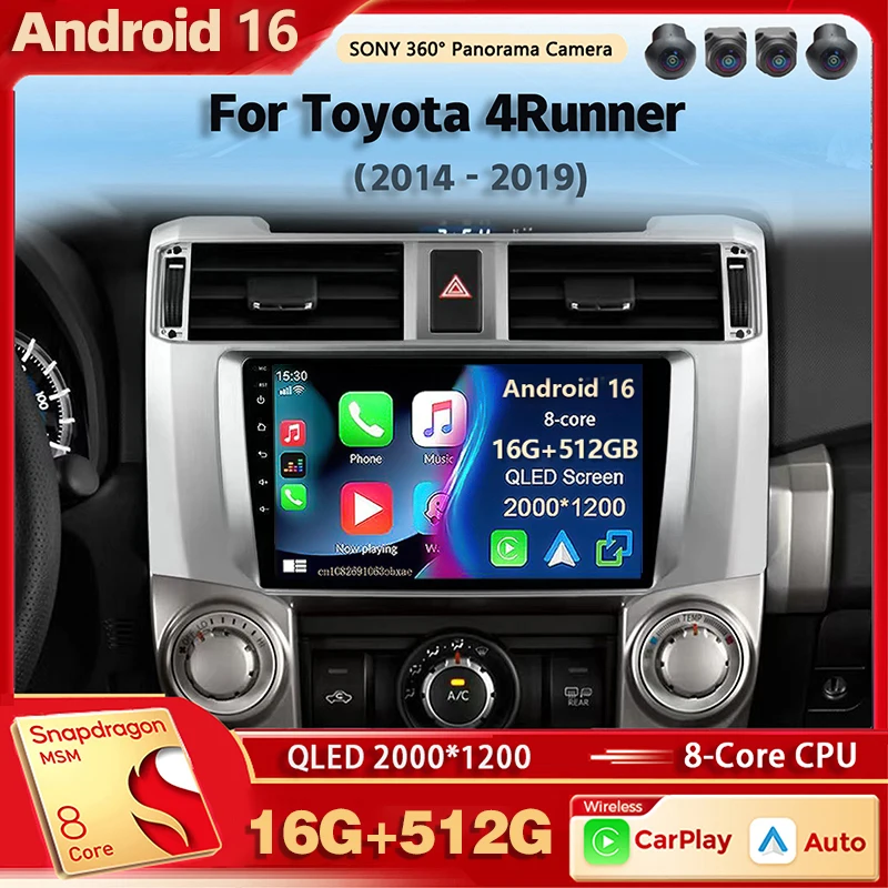 Android 16 Qualcomm Car Radio Multimedia Player For Toyota 4Runner 4 Runner 2014 - 2019 Auto Carplay Car Stereo Ai voice 2 Din