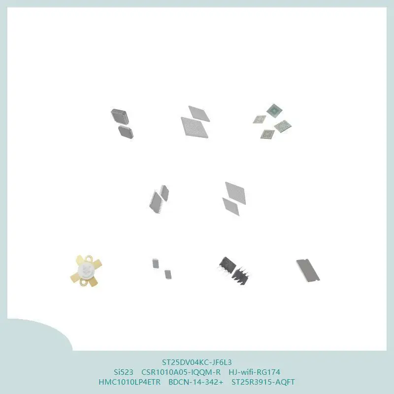 ST25DV04KC-JF6L3 Si523 CSR1010A05-IQQM-R HJ-wifi-RG174 HMC1010LP4ETR BDCN-14-342+ ST25R3915-AQFT