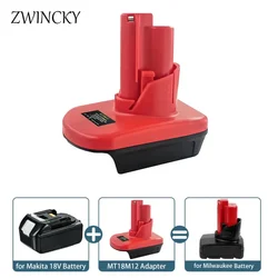 ZWINCKY Battery Adapter For Makita 18V Lithium Battery Converter For Milwaukee M-12 12V Electrical Tools Use MT18M12 Converter